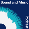 undefined The Sound and Music Podcast
