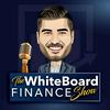 undefined The WhiteBoard Finance Show