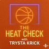 undefined Heat Check with Trysta Krick