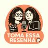 undefined Toma Essa Resenha!