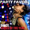 undefined Top Dance Songs of the Year by Party Favorz