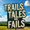 undefined Trails, Tales, and Fails - An Ultra Running Podcast