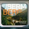 undefined Überm Berg – eine Reise durch die Schweiz