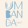 undefined Umbandacast