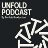 undefined Unfold Podcast
