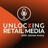 undefined Unlocking Retail Media