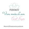 undefined Viva Mais Leve- Por Carol Frazão