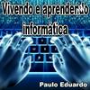 undefined Vivendo e aprendendo informática