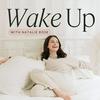 undefined Wake Up with Natalie Rose