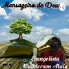 undefined Wanderson Maia Mensageiro de Deus