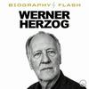 undefined Werner Herzog - Biography Flash