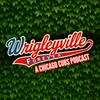 undefined Wrigleyville Forever - A Chicago Cubs Podcast