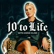 Podcast 10 to Life