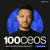 Podcast 100 CEOs with Steven Bartlett