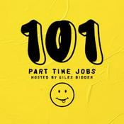 Podcast 101 Part Time Jobs with Giles Bidder