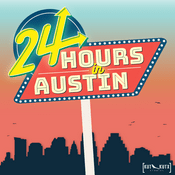 Podcast 24 Hours in Austin