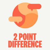 Podcast 2Point Difference