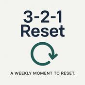 Podcast 3-2-1 Reset