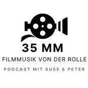 Podcast 35mm - Filmmusik von der Rolle
der Filmmusik Podcast über Filmmusik MIT Filmmusik