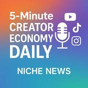 Podcast 5-Minute Creator Economy Daily