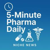 Podcast 5-Minute Pharma Daily