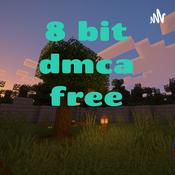 Podcast 8 bit dmca free