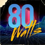 Podcast 80 WATTS