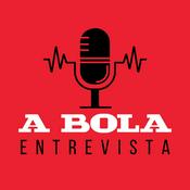 Podcast A BOLA ENTREVISTA