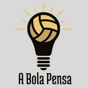 Podcast A Bola Pensa