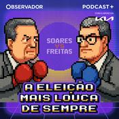 Podcast A Eleição Mais Louca de Sempre