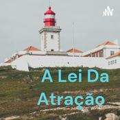 Podcast A Lei Da Atração