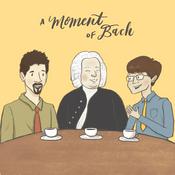 Podcast A Moment of Bach
