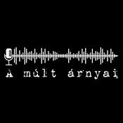Podcast A múlt árnyai