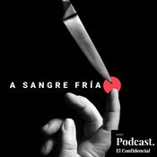 Podcast A Sangre Fría