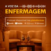 Podcast A Voz da Enfermagem
