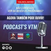 Podcast A Voz de Trás-os-Montes