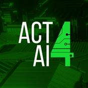 Podcast Act4AI | Desbravando a Revolução da Inteligência Artificial - Act for AI.