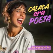 Podcast Calada era Poeta
