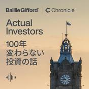 Podcast Actual Investors 〜100年変わらない投資の話〜