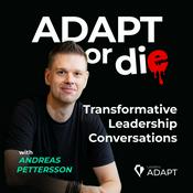 Podcast ADAPT or die
