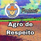 Podcast Agro de Respeito