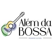 Podcast Além da Bossa