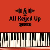 Podcast All Keyed Up
