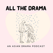 Podcast All the Drama