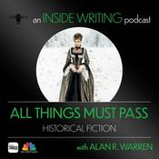 Podcast All Things Must Pass : Historical Fiction Podcast