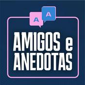 Podcast Amigos e Anedotas