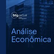 Podcast Análise Econômica | BTG Asset