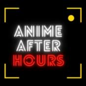 Podcast Anime After Hours