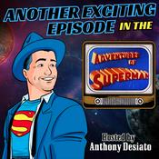 Podcast Another Exciting Episode in the Adventures of Superman