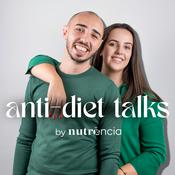 Podcast Anti-Diet Talks